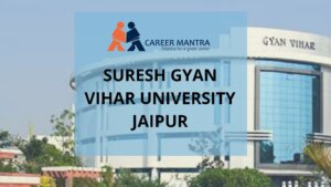 Suresh Gyan Vihar University | Admission, Fees, Full Review