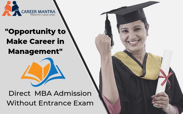Direct MBA admission without an entrance exam | Best college | 2020