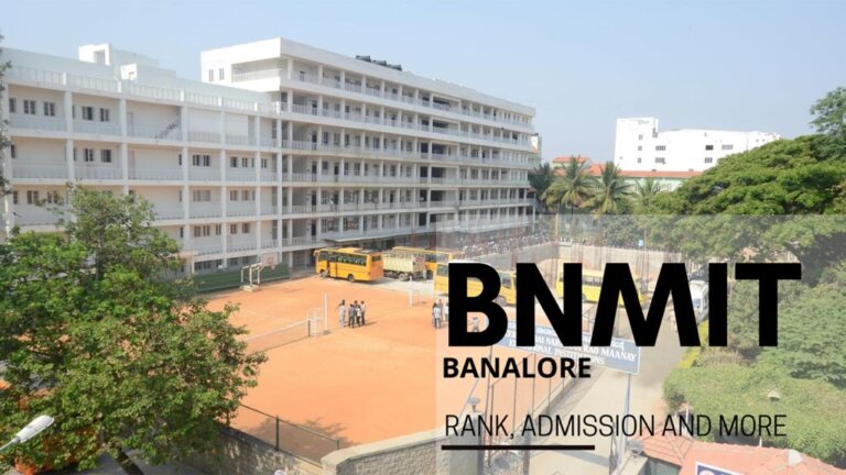 BNMIT: Ranks, Admission, Courses, Fees, Cut-off, Placements - Career Mantra