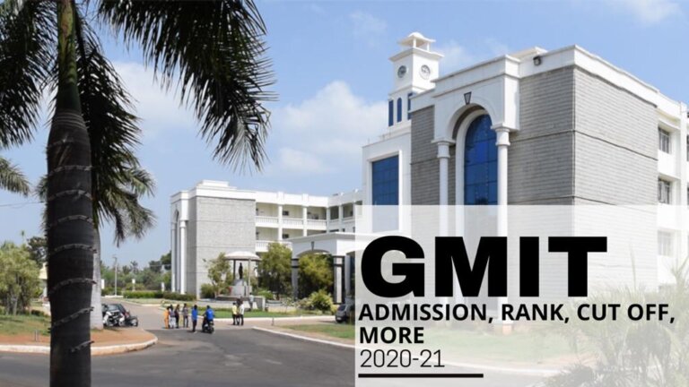 Gmit Ranks Admission Courses Fees Cut Off Placements Career Mantra 