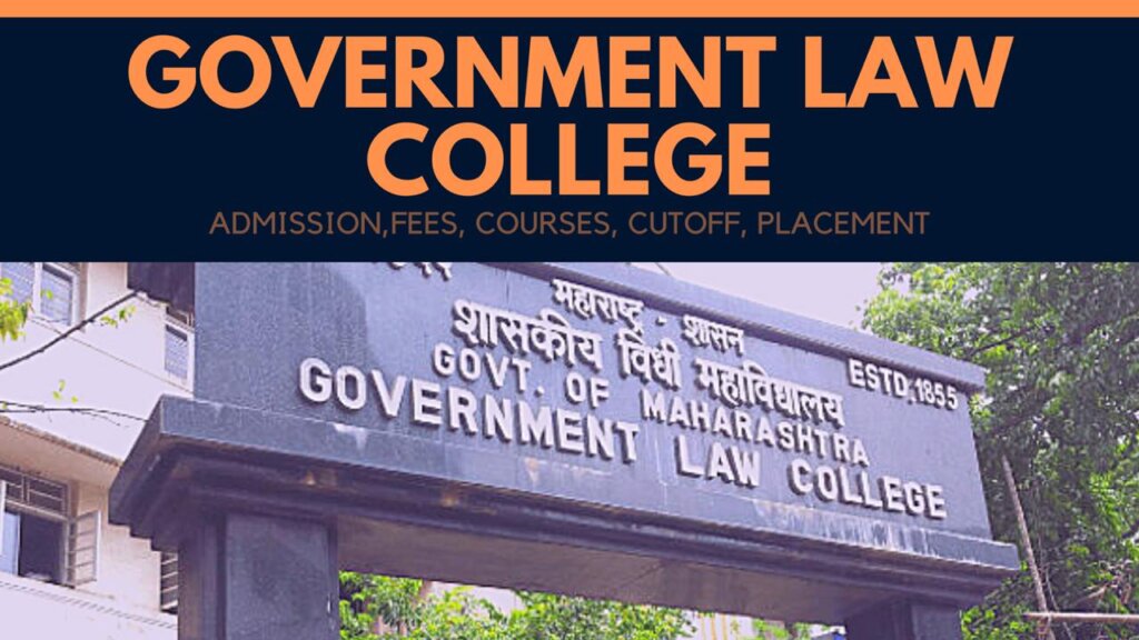 government-law-college-admission-courses-fees-cut-off-placements