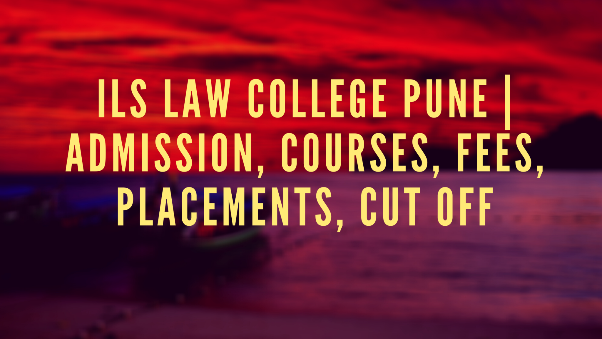 ils-law-college-pune-admission-courses-fees-placements-cut-off