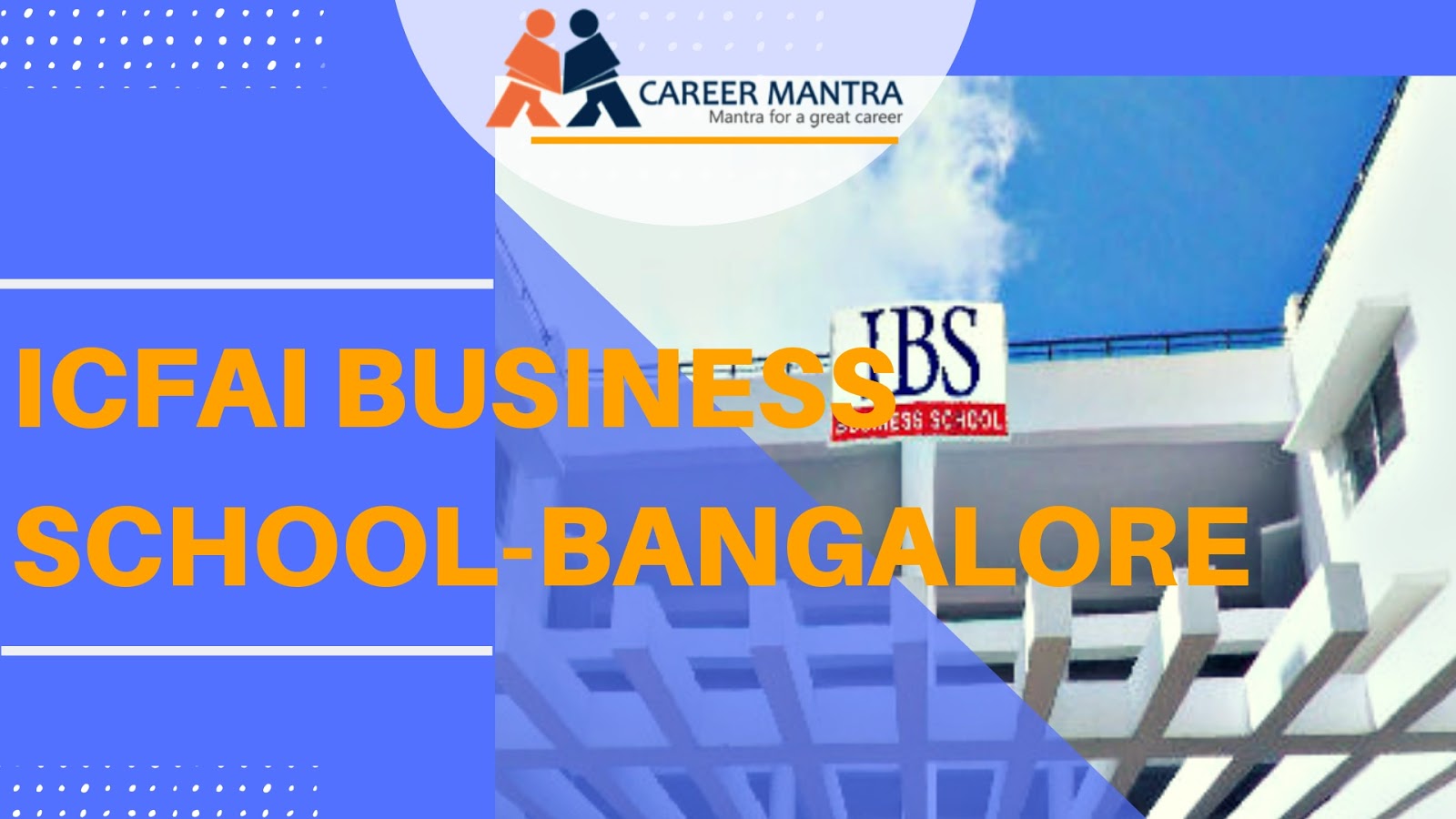 icfai-business-school-ibs-top-mba-schools-of-india-admission