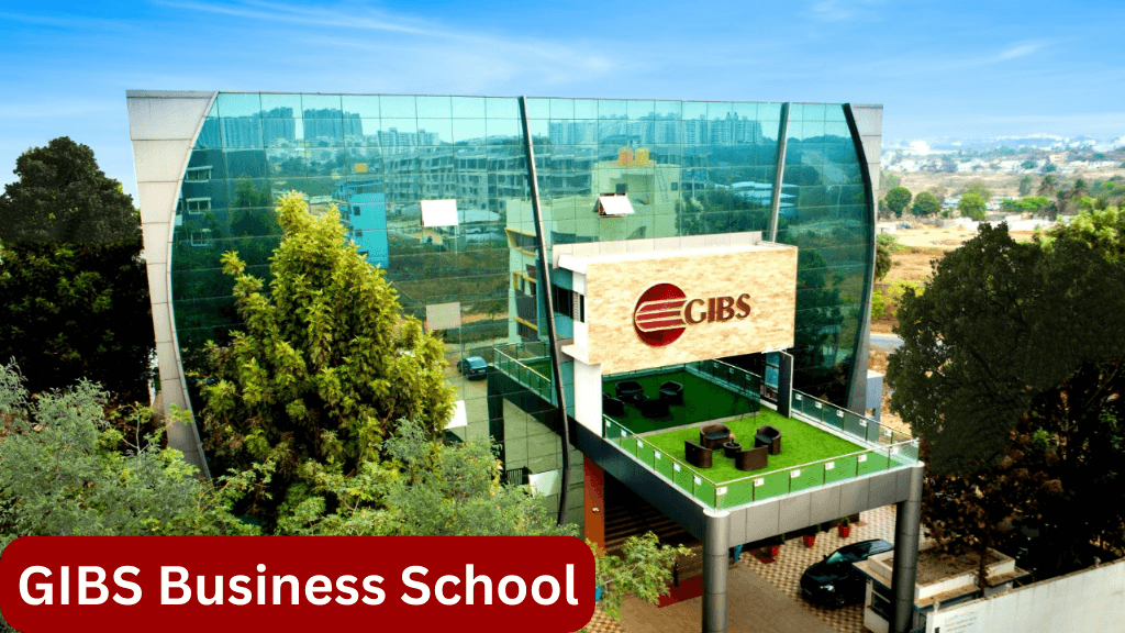 GIBS Business School (Founded In 2014): Top B-Schools Of India | AICTE ...