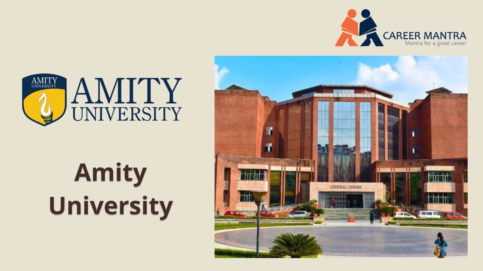 https://www.careermantra.net/blog/amity-university-noida/