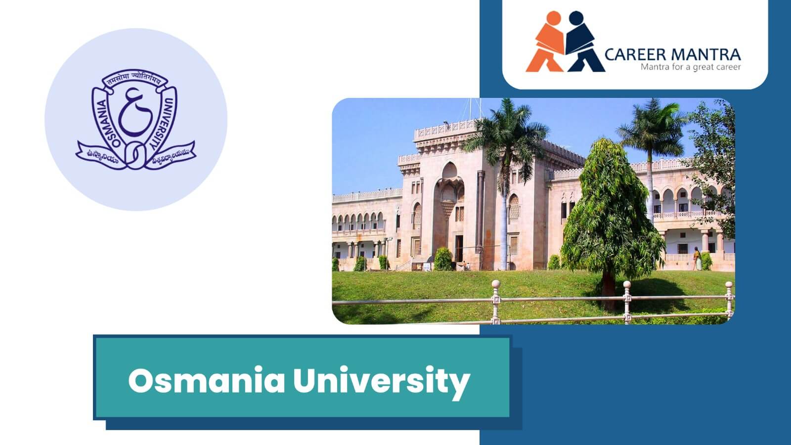 https://www.careermantra.net/blog/osmania-university/