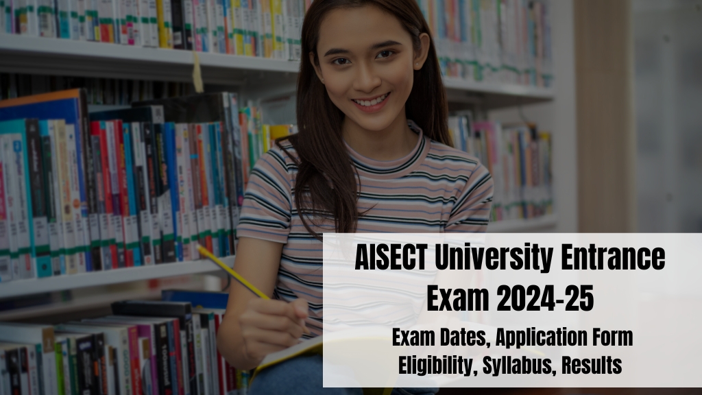 AISECT University Entrance Exam 2024-25