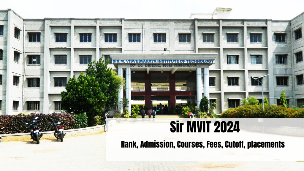 Sir Mvit 2024 Rank Admission Courses Fees Cutoff Placements Career Mantra 