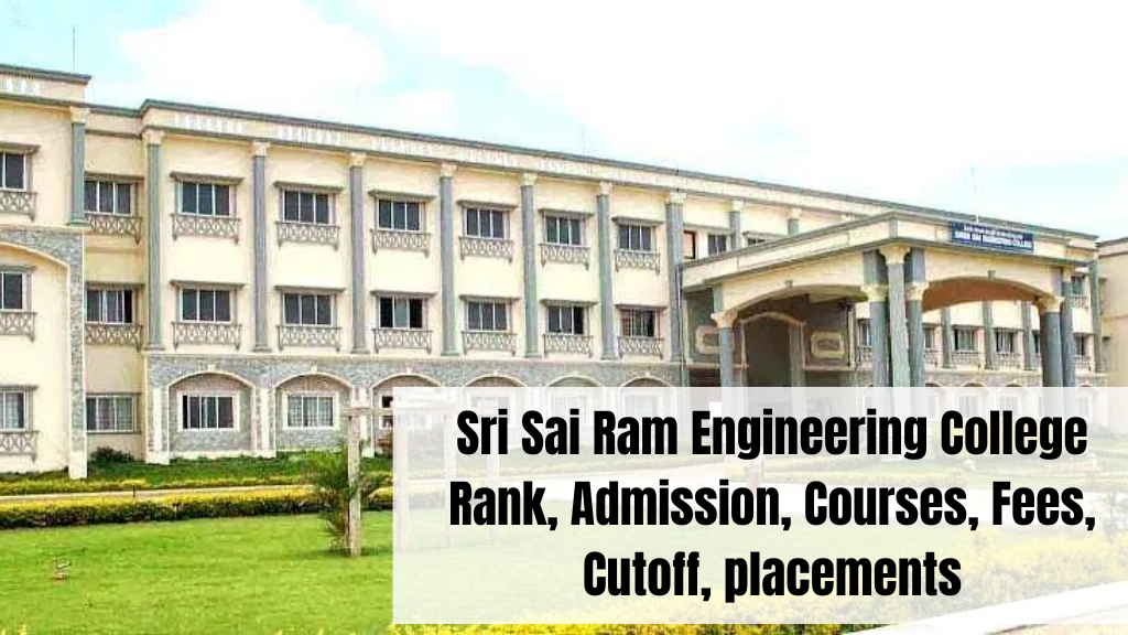 Sri Sai Ram Engineering College