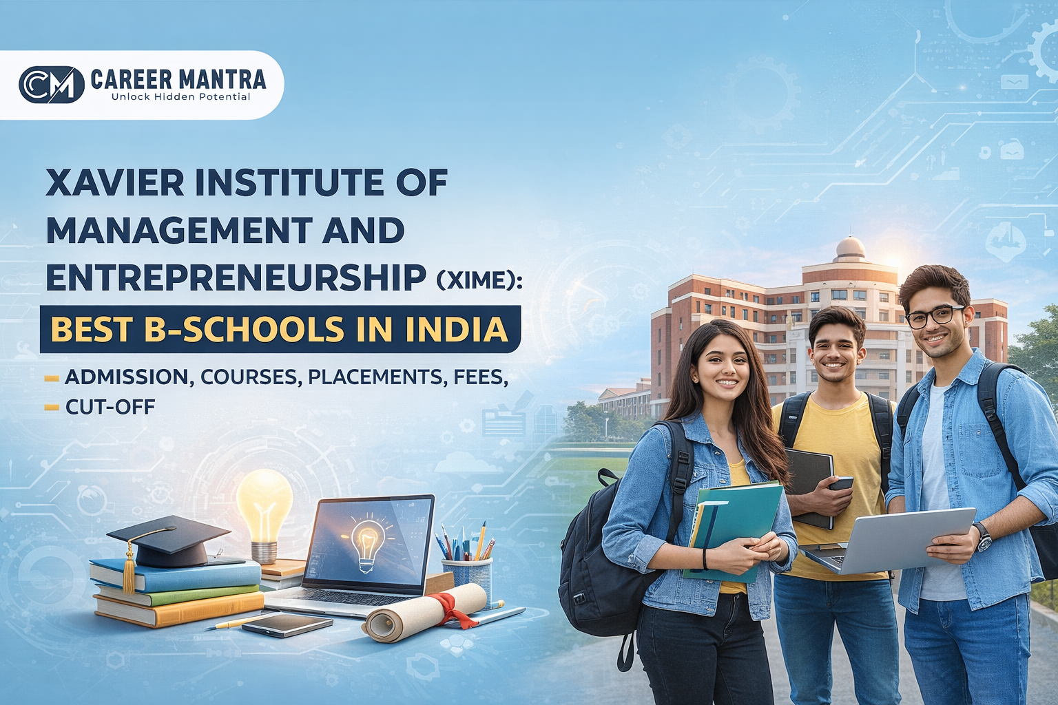 XAVIER INSTITUTE OF MANAGEMENT AND ENTREPRENEURSHIP