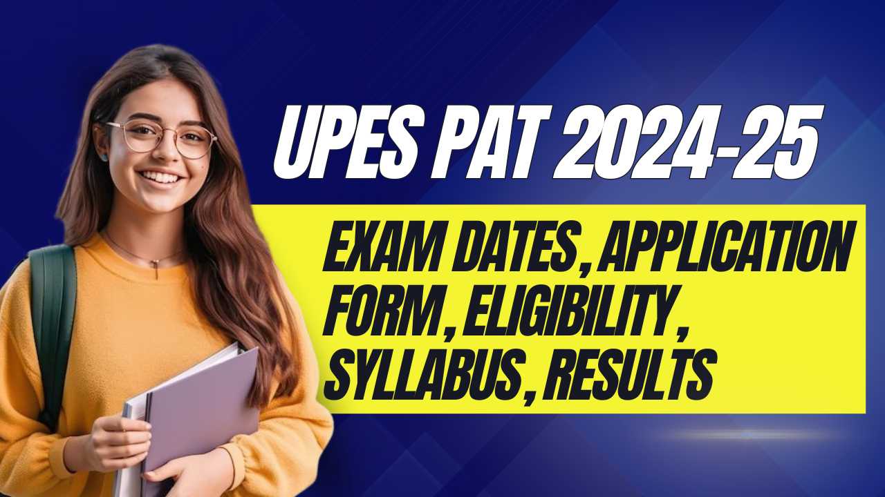 UPES PAT 2024-25