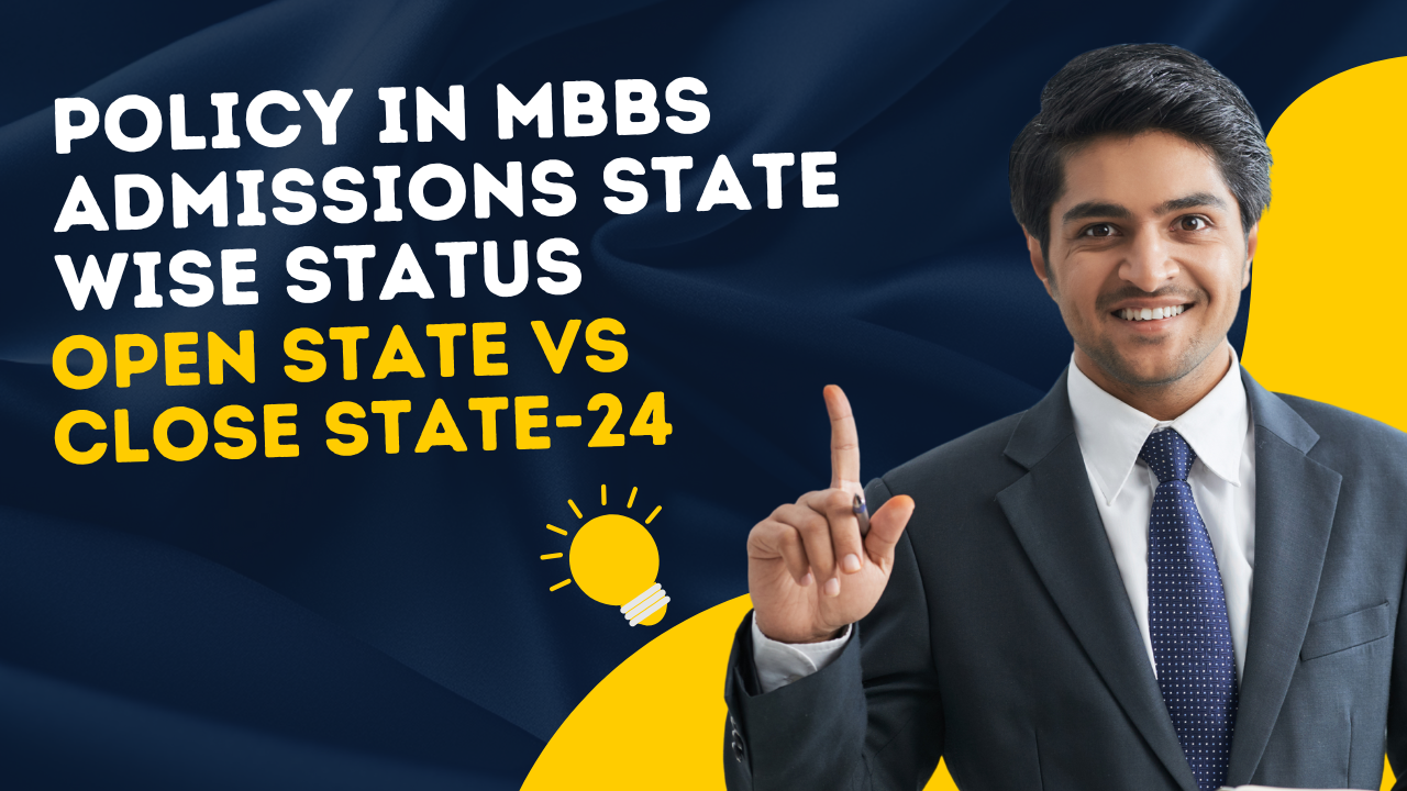 Policy in MBBS Admissions STATE WISE STATUS