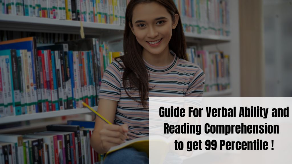 Guide For Verbal Ability and Reading Comprehension