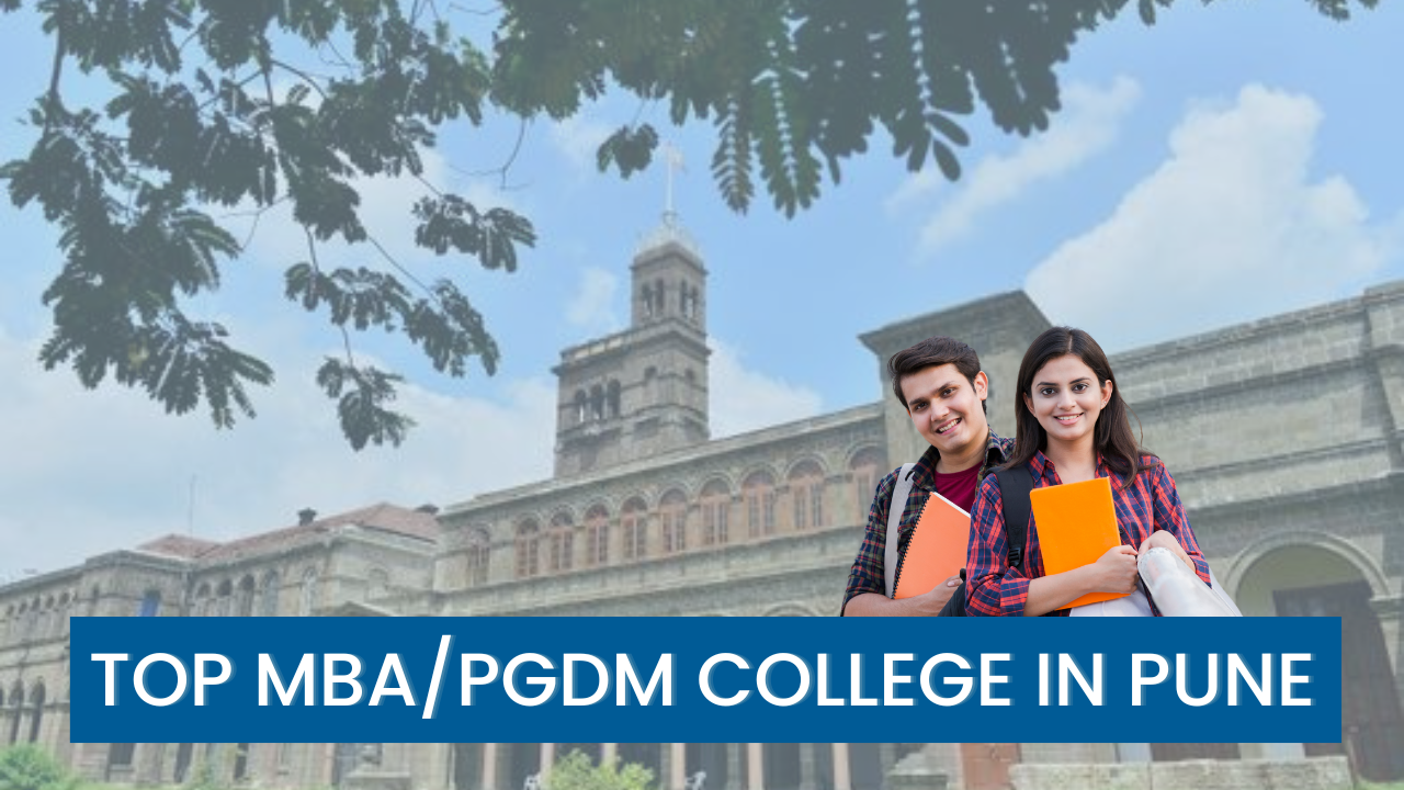 Top MBA/PGDM College In Pune