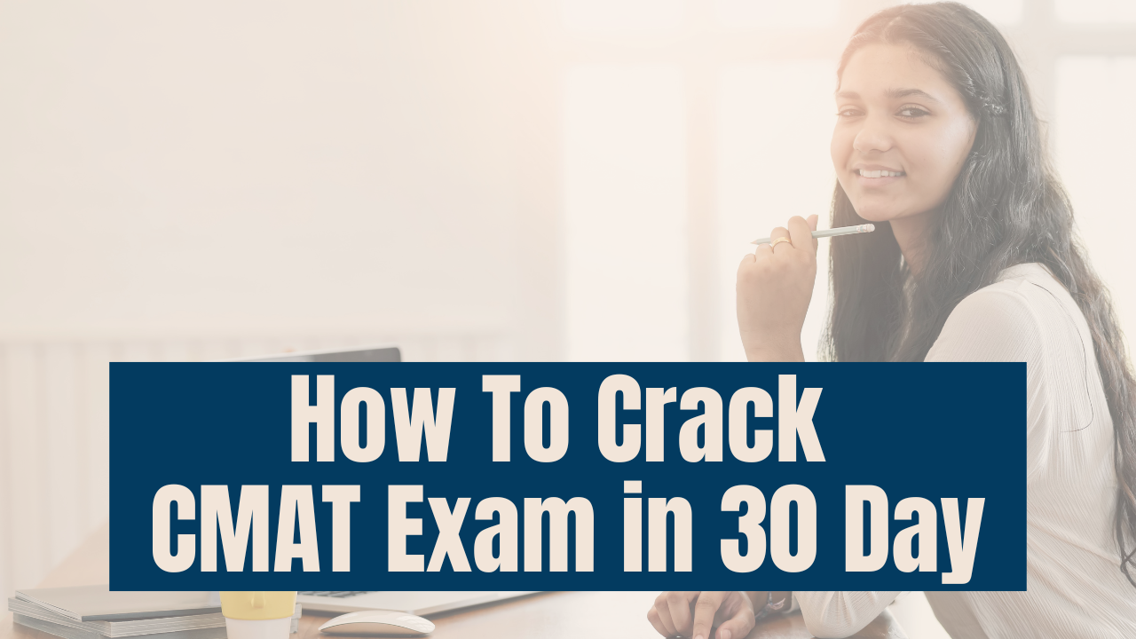 How Top Crack CMAT Exam