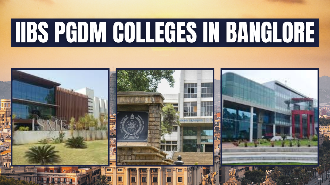 IIBS PGDM Colleges In Banglore