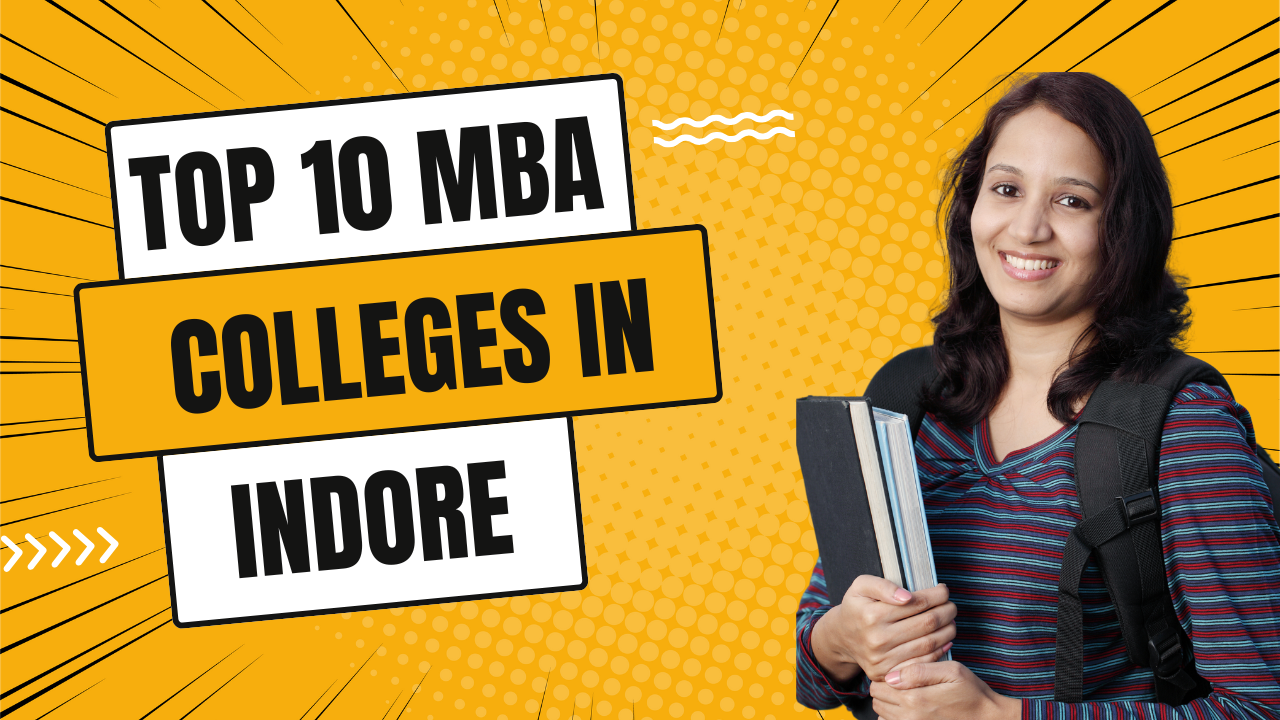 Top 10 MBA Colleges In Indore