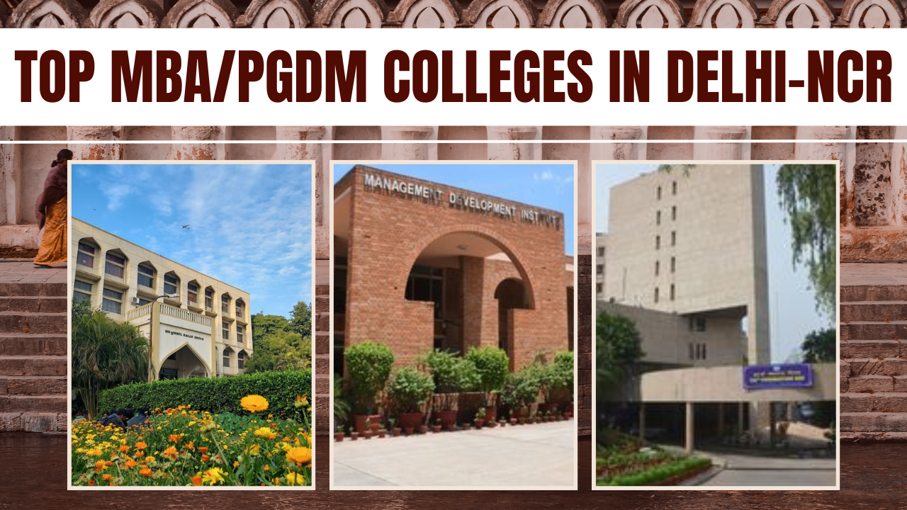 Top MBA/PGDM Colleges In Delhi-NCR