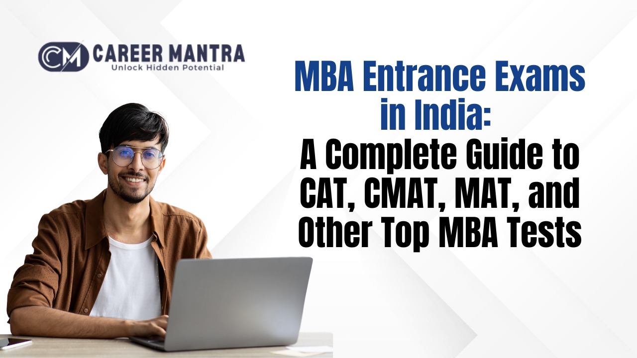 MBA Entrance Exams in India