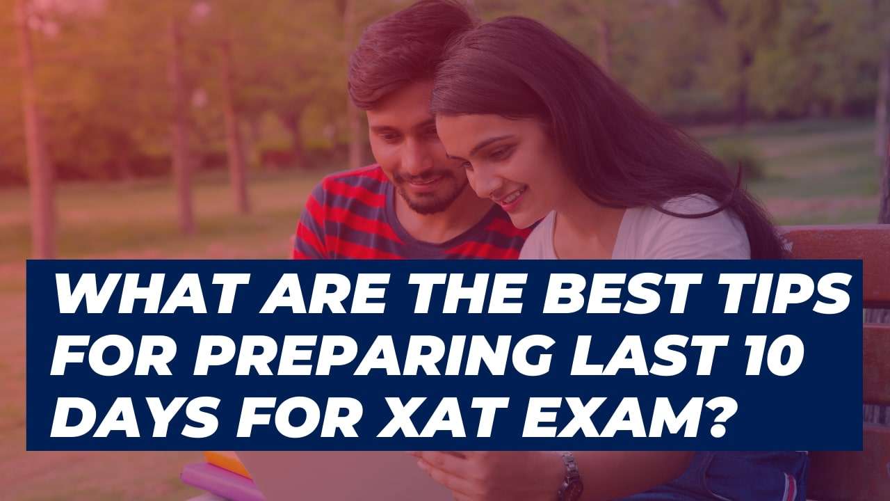 Best Preparation Tips For XAT Exam