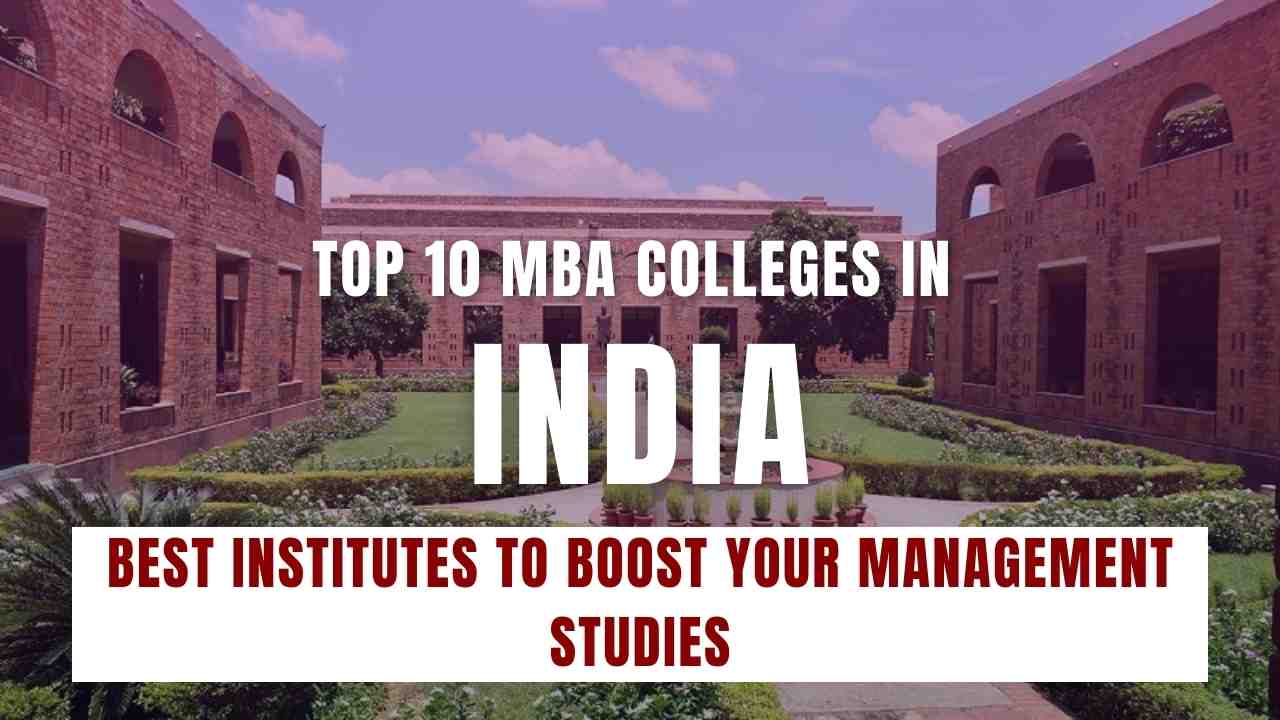 Top 10 MBA Colleges in India