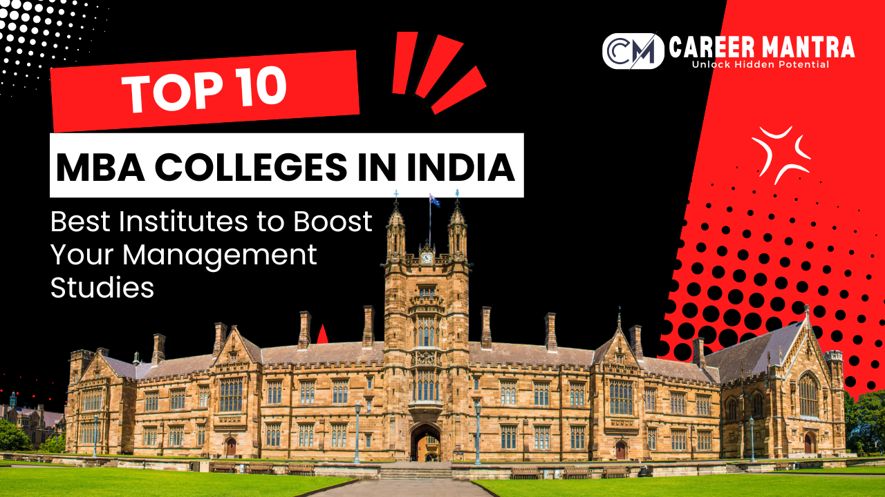 Top 10 MBA Colleges in India