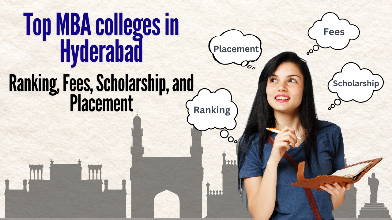 Top MBA Colleges in Hyderabad