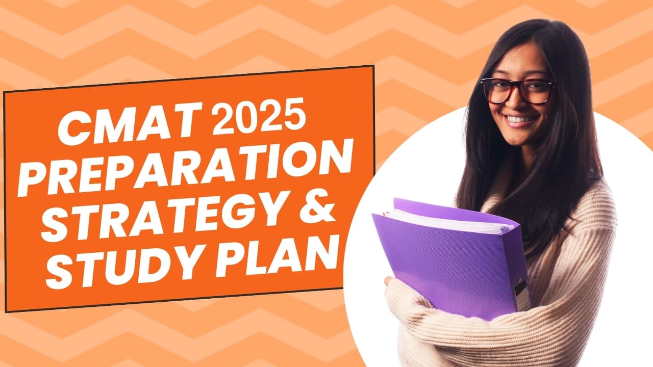 CMAT 2025 Preparation Strategy & Study Plan