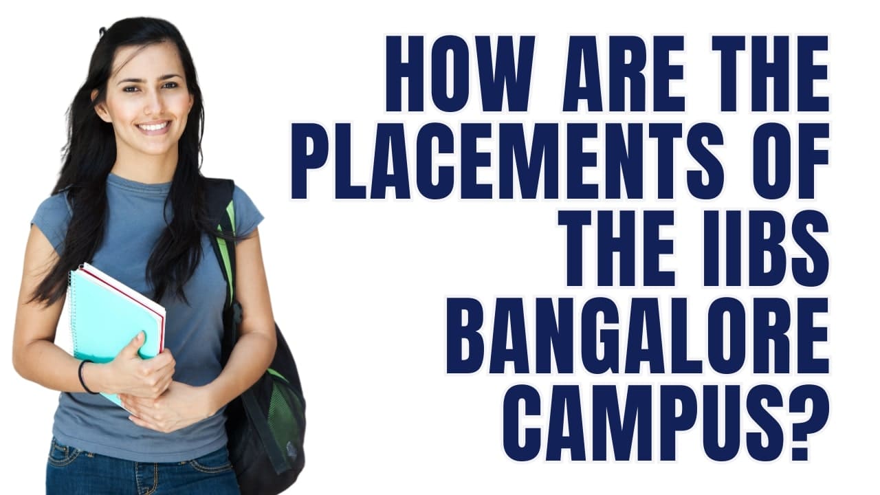 Placements IIBS Bangalore