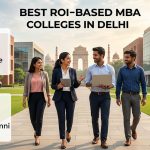 Best ROI-Based MBA College in Delhi