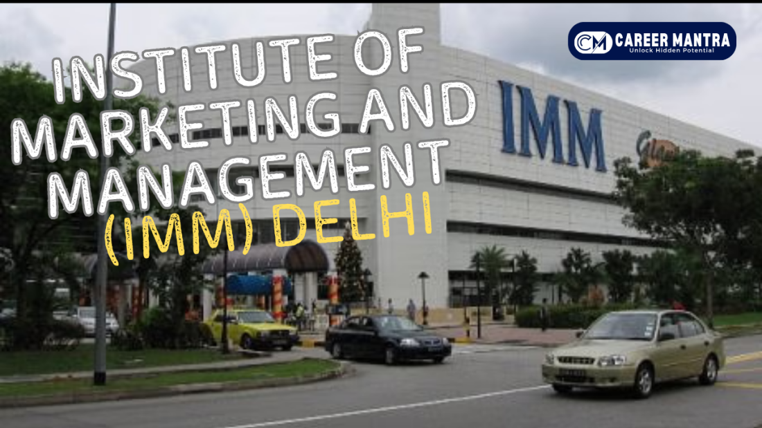 IMM Delhi MBA Admission 2025