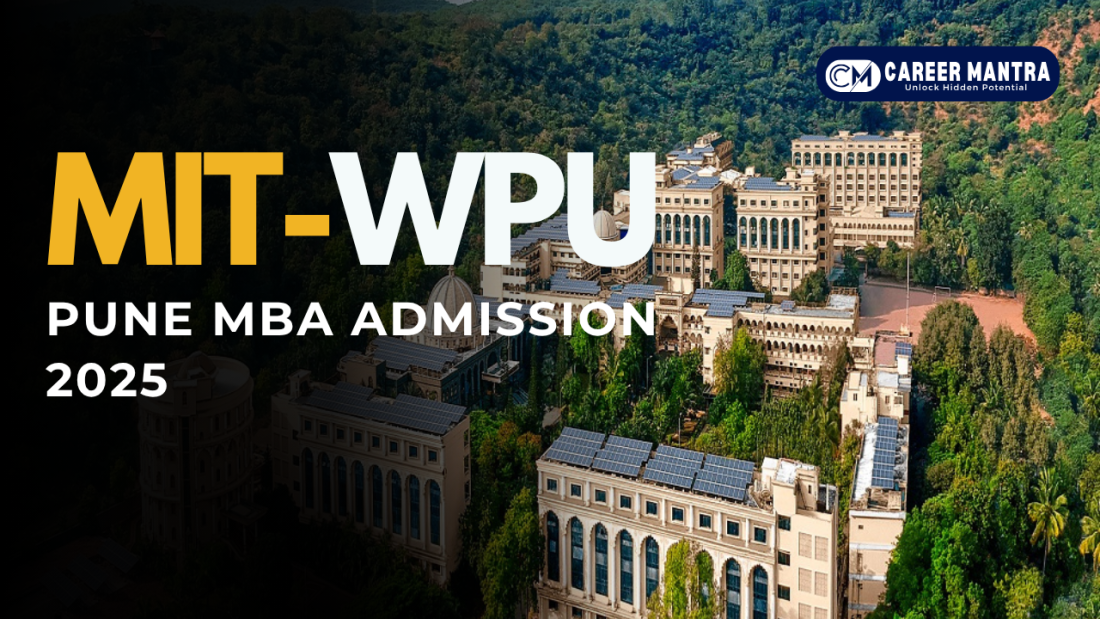 MIT-WPU Pune MBA Admission 2025