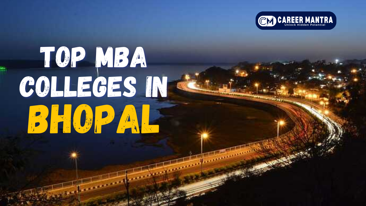 Top MBA Colleges in Bhopal