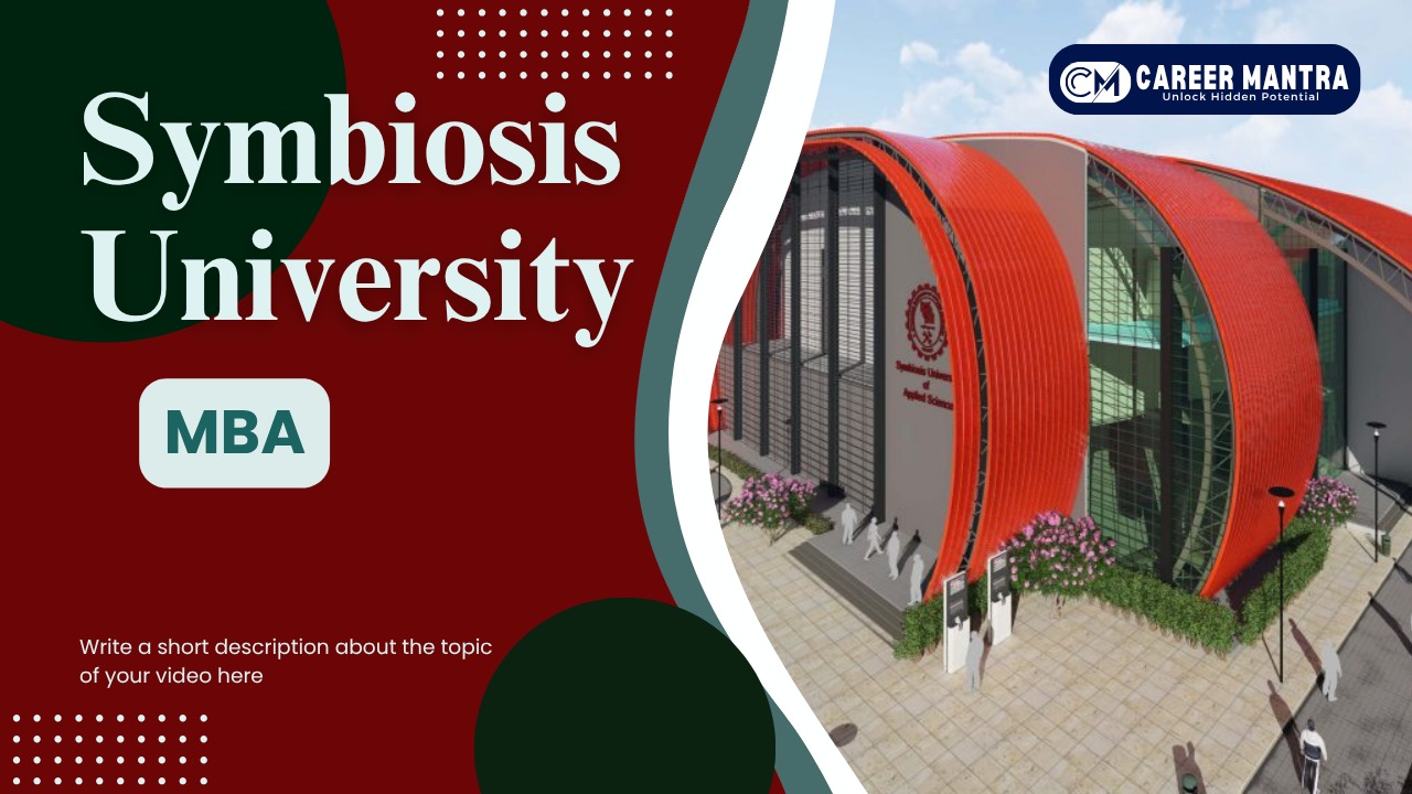 Symbiosis University Indore MBA Admission.png