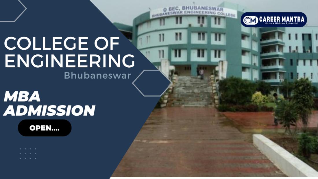 College of Engineering Bhubaneswar MBA Admission