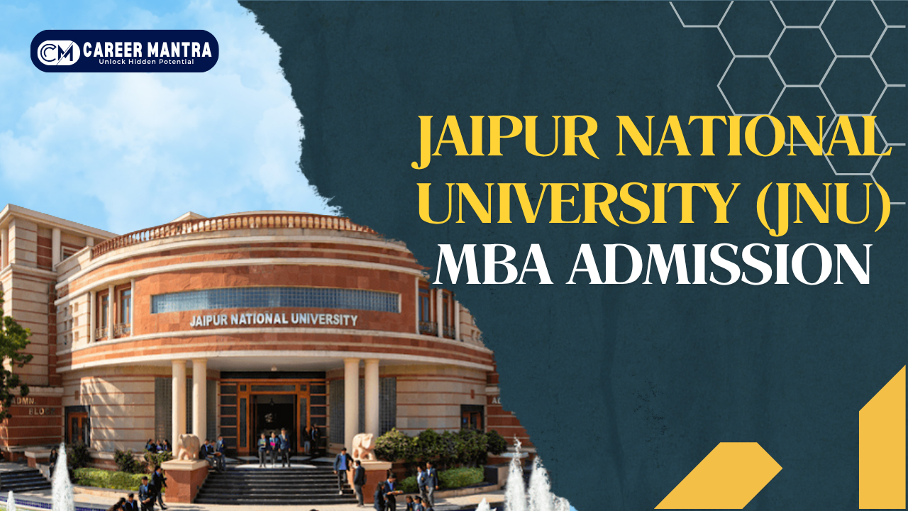 Jaipur National University (JNU) Jaipur MBA Admission