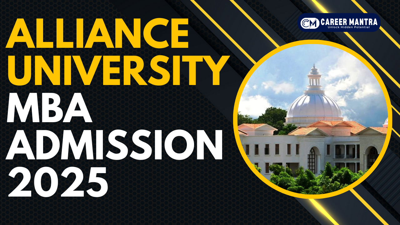 Alliance University Bangalore MBA Admission