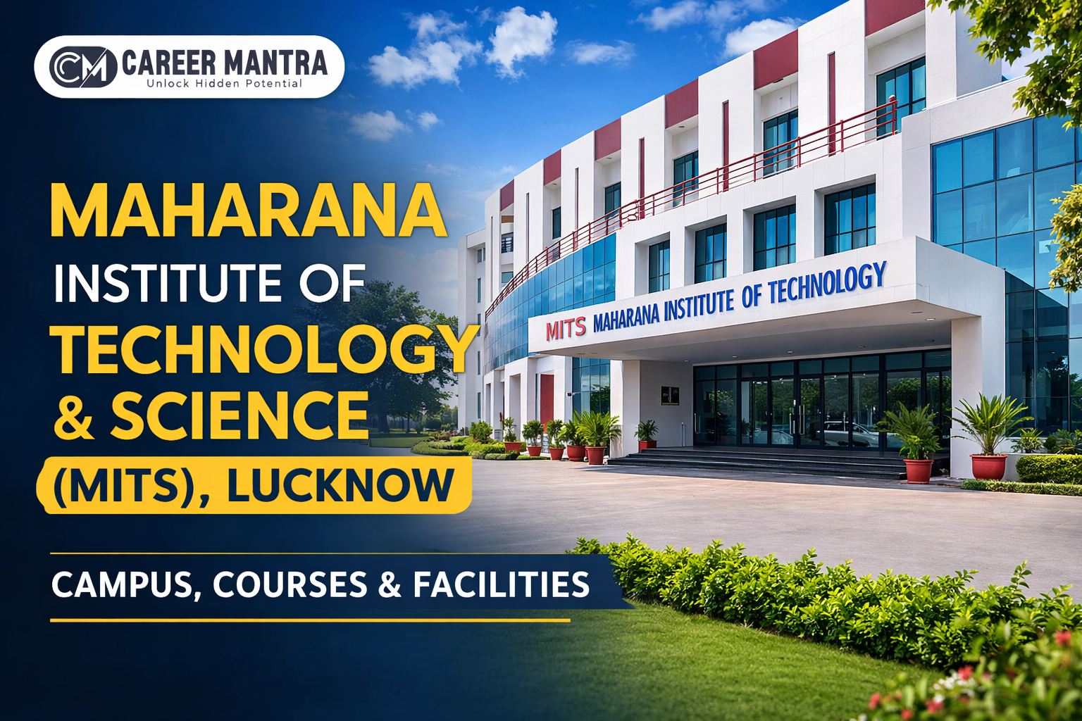 Maharana Institute of Technology & Science (MITS), Lucknow