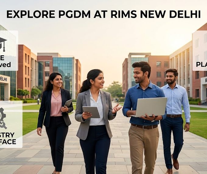 RIMS New Delhi PGDM program highlights