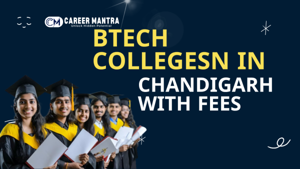 B Tech colleges in Chandigarh with fees 2026