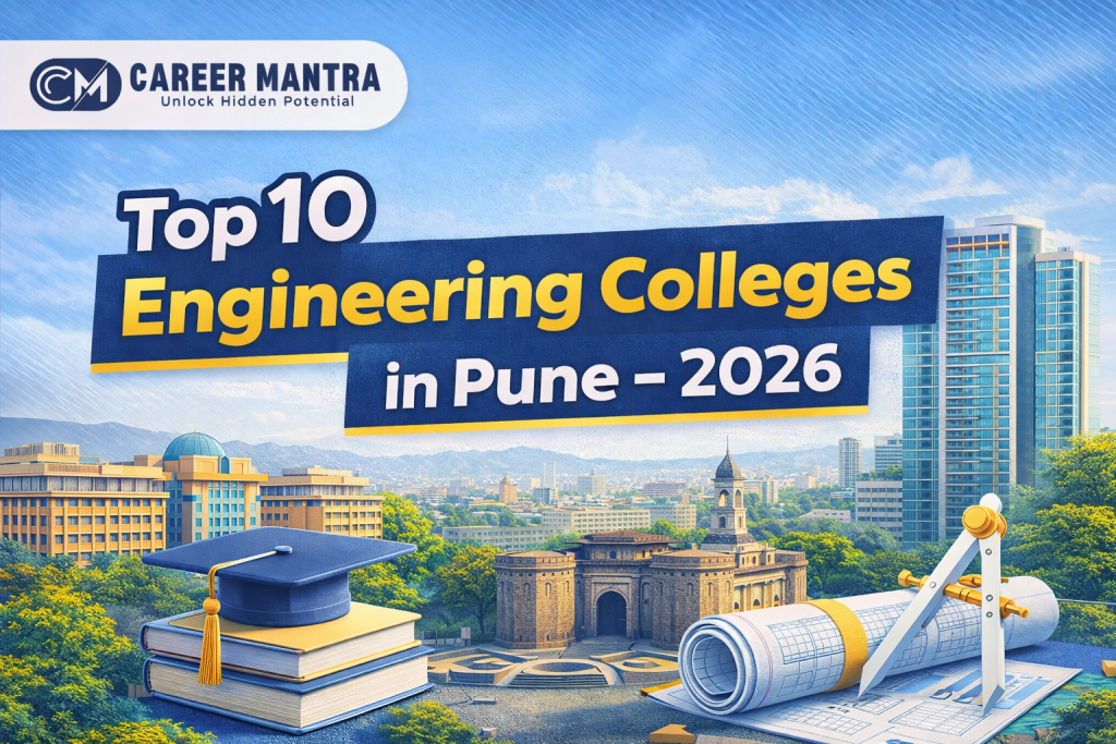 Top 10 Engineering Colleges in Pune 2026 | Fees & Placements
