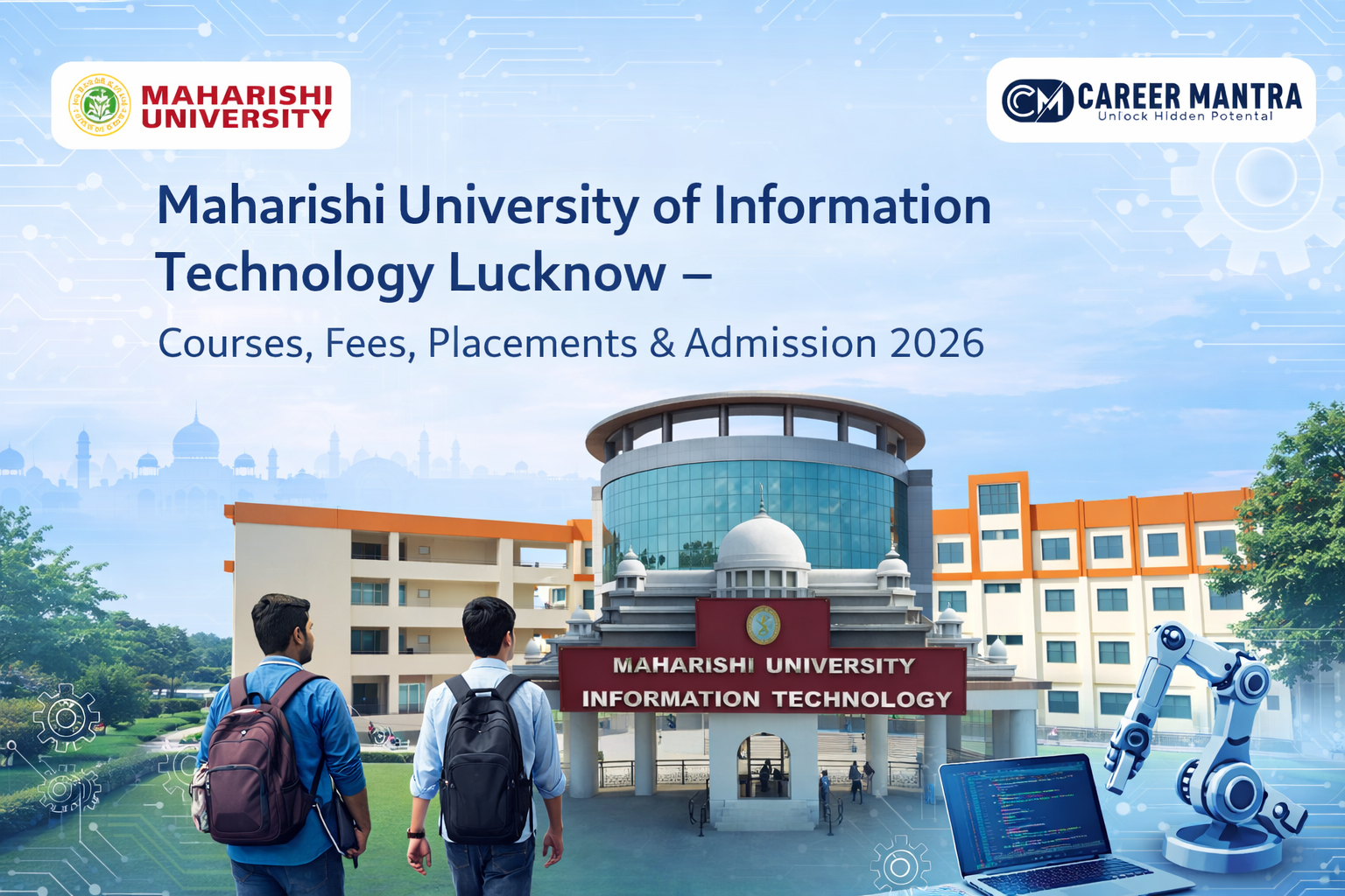 Maharishi University of Information Technology (MUIT), Lucknow