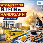 Top B.Tech Colleges in Chandigarh 2026