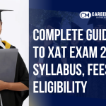 Complete Guide to XAT Exam 2026: Syllabus, Fees, Eligibility & More