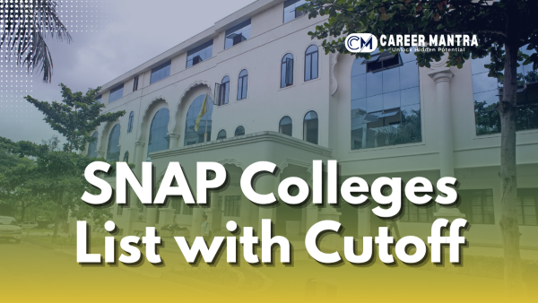 SNAP Colleges List with Cutoff