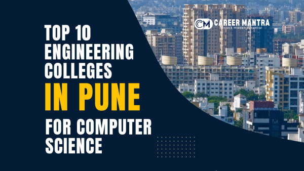 Top 10 Engineering Colleges In Pune For Computer Science
