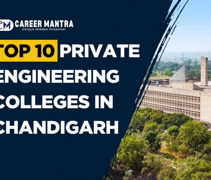 Top 10 Private Engineering Colleges in Chandigarh – 2026