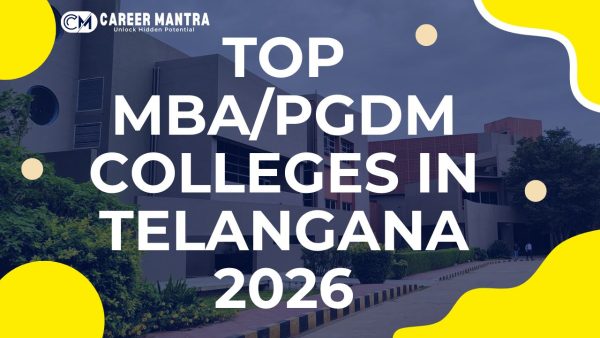Top MBA/PGDM Colleges in Telangana 2026