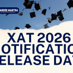 Complete Guide to XAT Exam 2026: Exam Dates, Schedule, Eligibility & More