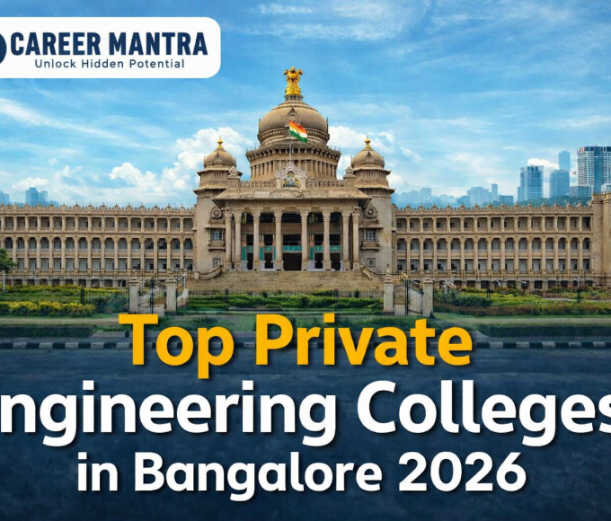 Top Private Engineering Colleges in Bangalore